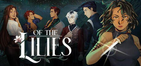 Of the Lilies (TBA)